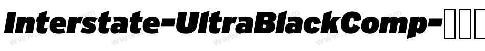 Interstate-UltraBlackComp字体转换