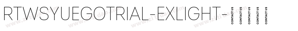 RTWSYueGoTrial-ExLight字体转换