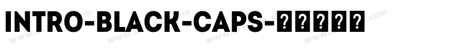 Intro-Black-Caps字体转换