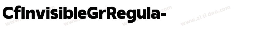 CfInvisibleGrRegula字体转换