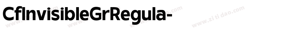 CfInvisibleGrRegula字体转换