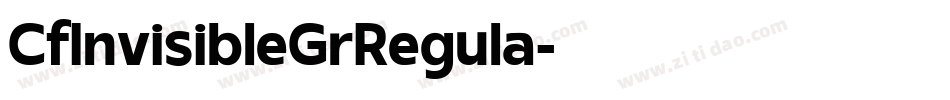 CfInvisibleGrRegula字体转换