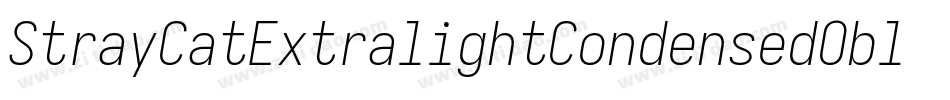 StrayCatExtralightCondensedOblique-RlGM字体转换