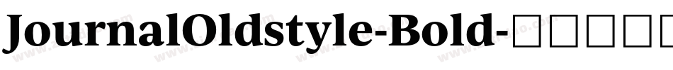 JournalOldstyle-Bold字体转换