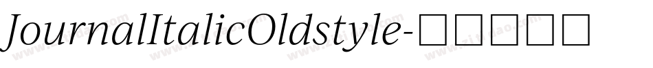 JournalItalicOldstyle字体转换