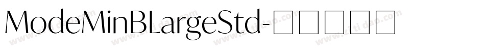 ModeMinBLargeStd字体转换