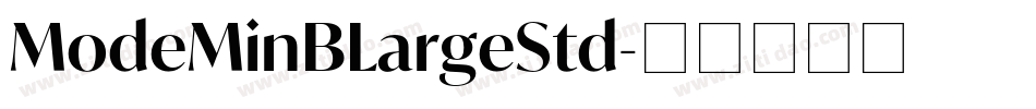 ModeMinBLargeStd字体转换