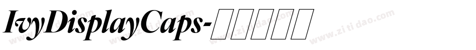 IvyDisplayCaps字体转换