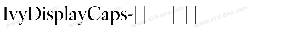 IvyDisplayCaps字体转换