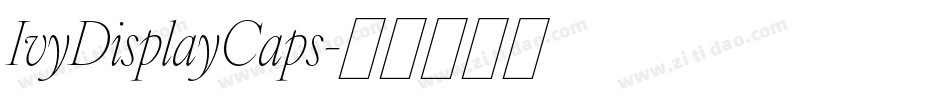 IvyDisplayCaps字体转换