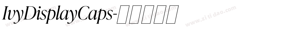 IvyDisplayCaps字体转换