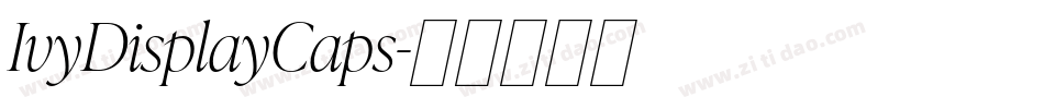 IvyDisplayCaps字体转换