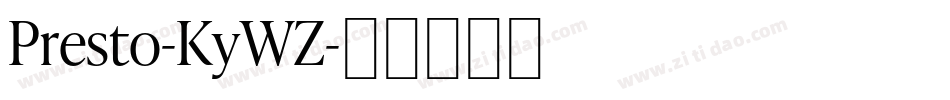 Presto-KyWZ字体转换
