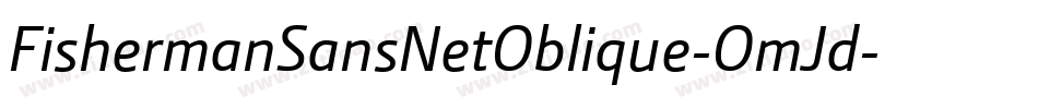 FishermanSansNetOblique-OmJd字体转换