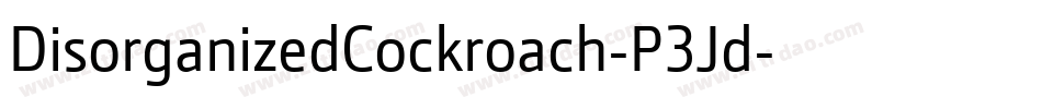 DisorganizedCockroach-P3Jd字体转换