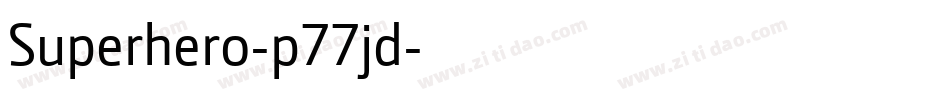 Superhero-p77jd字体转换