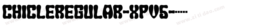 ChicleRegular-xpv5字体转换