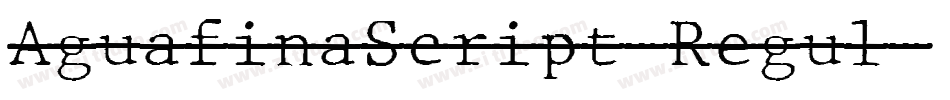 AguafinaScript-Regul字体转换
