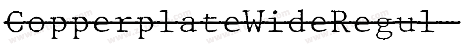 CopperplateWideRegul字体转换