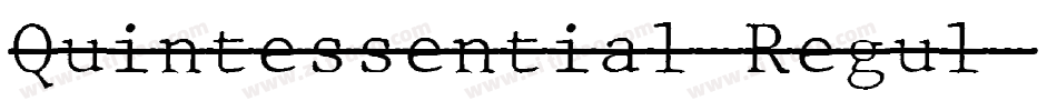 Quintessential-Regul字体转换