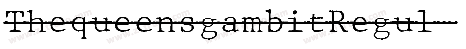 ThequeensgambitRegul字体转换