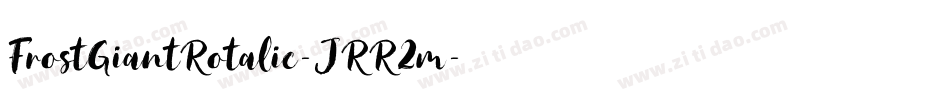 FrostGiantRotalic-JRR2m字体转换