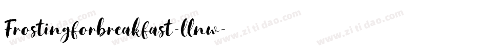 Frostingforbreakfast-llnw字体转换