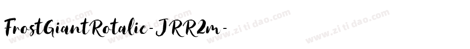 FrostGiantRotalic-JRR2m字体转换