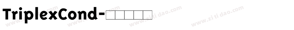 TriplexCond字体转换