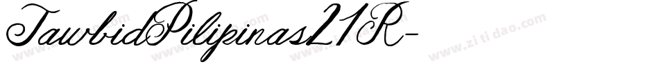 TawbidPilipinas21R字体转换