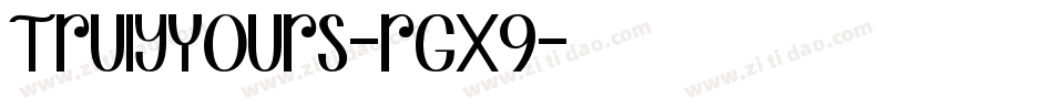 TrulyYours-rGx9字体转换