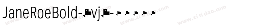 JaneRoeBold-8vj0字体转换
