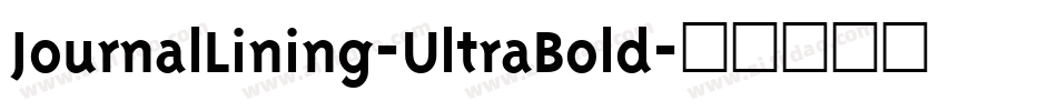 JournalLining-UltraBold字体转换