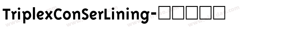 TriplexConSerLining字体转换