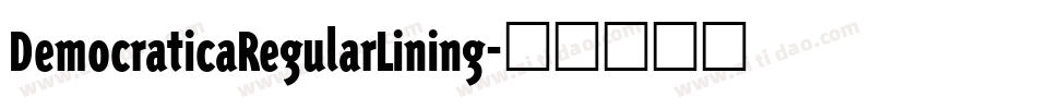 DemocraticaRegularLining字体转换