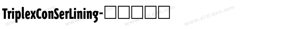 TriplexConSerLining字体转换