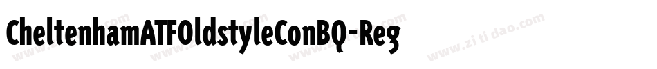 CheltenhamATFOldstyleConBQ-Regular字体转换