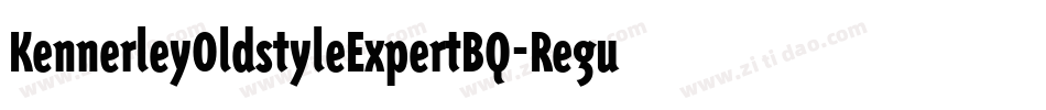 KennerleyOldstyleExpertBQ-Regular字体转换