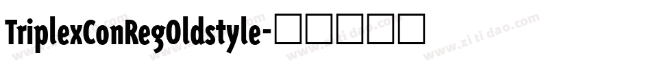 TriplexConRegOldstyle字体转换