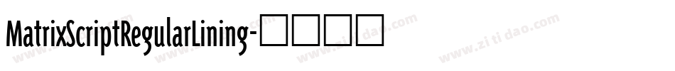 MatrixScriptRegularLining字体转换