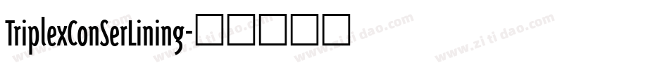 TriplexConSerLining字体转换