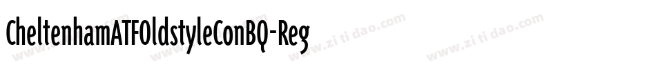 CheltenhamATFOldstyleConBQ-Regular字体转换