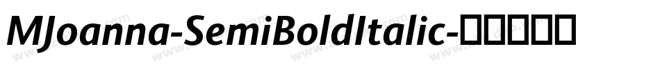 MJoanna-SemiBoldItalic字体转换