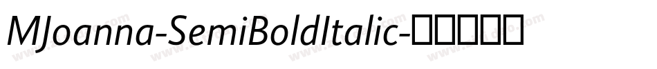 MJoanna-SemiBoldItalic字体转换