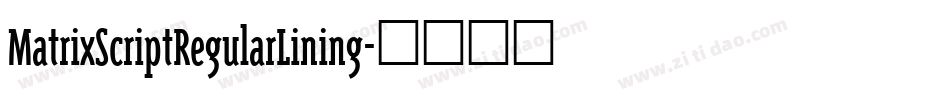 MatrixScriptRegularLining字体转换