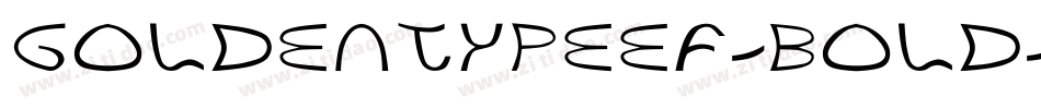 GoldenTypeEF-Bold字体转换