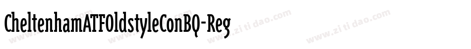 CheltenhamATFOldstyleConBQ-Regular字体转换