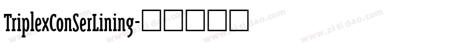 TriplexConSerLining字体转换