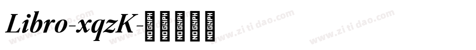 Libro-xqzK字体转换