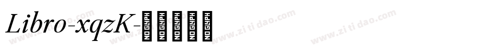 Libro-xqzK字体转换